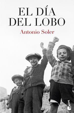 EL DÍA DEL LOBO | 9788467081190 | SOLER, ANTONIO | Llibreria Ombra | Llibreria online de Rubí, Barcelona | Comprar llibres en català i castellà online