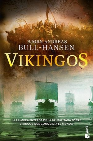 VIKINGOS | 9788467081329 | BULL-HANSEN, BJORN ANDREAS | Llibreria Ombra | Llibreria online de Rubí, Barcelona | Comprar llibres en català i castellà online