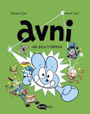 AVNI 9. UNA BOLA D'ENERGIA | 9791387744182 | PUJOL, ROMAIN | Llibreria Ombra | Llibreria online de Rubí, Barcelona | Comprar llibres en català i castellà online