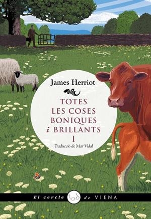 TOTES LES COSES BONIQUES I BRILLANTS I | 9791387961077 | HERRIOT, JAMES | Llibreria Ombra | Llibreria online de Rubí, Barcelona | Comprar llibres en català i castellà online