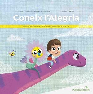 CONEIX L'ALEGRIA | 9788426731821 | GUERRERO, RAFA | Llibreria Ombra | Llibreria online de Rubí, Barcelona | Comprar llibres en català i castellà online