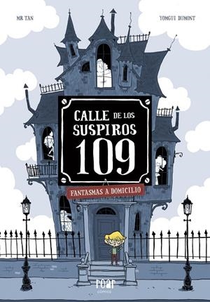 CALLE DE LOS SUSPIROS 109 | 9788416082506 | , MR TAN | Llibreria Ombra | Llibreria online de Rubí, Barcelona | Comprar llibres en català i castellà online