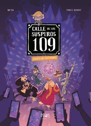 CALLE DE LOS SUSPIROS 109. VOLUMEN 5. FIESTA DE FANTASMAS. | 9788410208506 | , MR TAN | Llibreria Ombra | Llibreria online de Rubí, Barcelona | Comprar llibres en català i castellà online