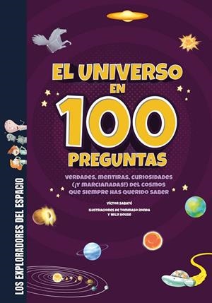 EL UNIVERSO EN 100 PREGUNTAS | 9788413613765 | SABATÉ, VÍCTOR | Llibreria Ombra | Llibreria online de Rubí, Barcelona | Comprar llibres en català i castellà online
