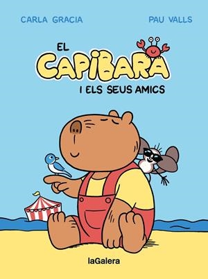 EL CAPIBARA I ELS SEUS AMICS | 9788424674403 | GRACIA MERCADÉ, CARLA | Llibreria Ombra | Llibreria online de Rubí, Barcelona | Comprar llibres en català i castellà online