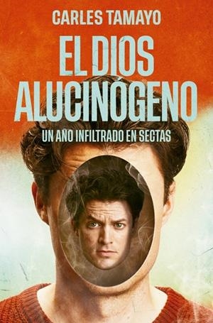 EL DIOS ALUCINÓGENO | 9788401037399 | TAMAYO, CARLES | Llibreria Ombra | Llibreria online de Rubí, Barcelona | Comprar llibres en català i castellà online