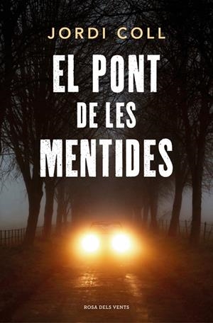 EL PONT DE LES MENTIDES | 9791387653767 | COLL, JORDI | Llibreria Ombra | Llibreria online de Rubí, Barcelona | Comprar llibres en català i castellà online
