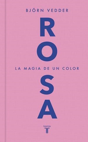 ROSA | 9788430628247 | VEDDER, BJÖRN | Llibreria Ombra | Llibreria online de Rubí, Barcelona | Comprar llibres en català i castellà online