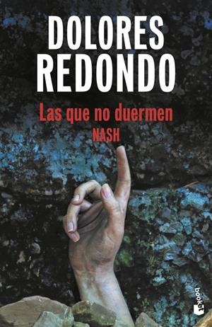 LAS QUE NO DUERMEN NASH | 9788423369485 | REDONDO, DOLORES | Llibreria Ombra | Llibreria online de Rubí, Barcelona | Comprar llibres en català i castellà online