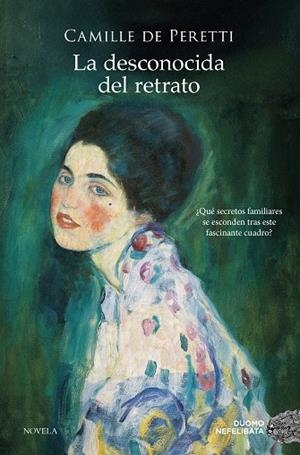 LA DESCONOCIDA DEL RETRATO | 9788410346789 | DE PERETTI, CAMILLE | Llibreria Ombra | Llibreria online de Rubí, Barcelona | Comprar llibres en català i castellà online