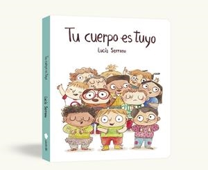 TU CUERPO ES TUYO (LIBRO DE CARTÓN) | 9791388132193 | SERRANO, LUCÍA | Llibreria Ombra | Llibreria online de Rubí, Barcelona | Comprar llibres en català i castellà online