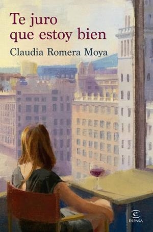 TE JURO QUE ESTOY BIEN | 9788467079852 | ROMERA MOYA, CLAUDIA | Llibreria Ombra | Llibreria online de Rubí, Barcelona | Comprar llibres en català i castellà online