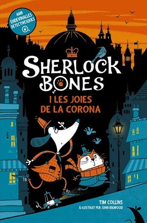 SHERLOCK BONES I LES JOIES DE LA CORONA | 9788448965723 | COLLINS, TIM | Llibreria Ombra | Llibreria online de Rubí, Barcelona | Comprar llibres en català i castellà online