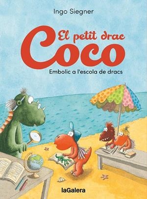 EL PETIT DRAC COCO. EMBOLIC A L'ESCOLA DE DRACS | 9788424676636 | SIEGNER, INGO | Llibreria Ombra | Llibreria online de Rubí, Barcelona | Comprar llibres en català i castellà online