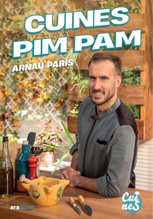 CUINES PIM PAM | 9788411732178 | PARÍS MASIP, ARNAU | Llibreria Ombra | Llibreria online de Rubí, Barcelona | Comprar llibres en català i castellà online