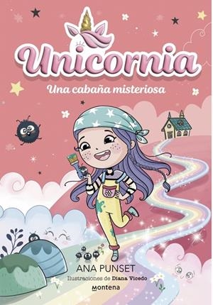 UNICORNIA 15 - UNA CABAÑA MISTERIOSA | 9791387724290 | PUNSET, ANA | Llibreria Ombra | Llibreria online de Rubí, Barcelona | Comprar llibres en català i castellà online