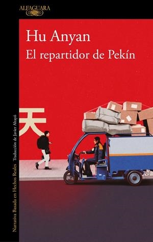 EL REPARTIDOR DE PEKÍN | 9788420479347 | ANYAN, HU | Llibreria Ombra | Llibreria online de Rubí, Barcelona | Comprar llibres en català i castellà online