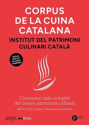 CORPUS DE LA CUINA CATALANA | 9791387833381 | INSTITUT DEL PATRIMONI CULINARI CATALÀ | Llibreria Ombra | Llibreria online de Rubí, Barcelona | Comprar llibres en català i castellà online