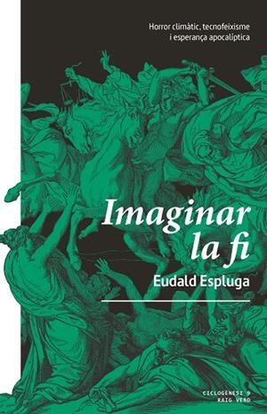 IMAGINAR LA FI | 9788410487468 | ESPLUGA, EUDALD | Llibreria Ombra | Llibreria online de Rubí, Barcelona | Comprar llibres en català i castellà online