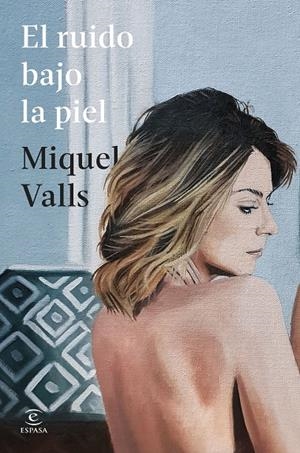 EL RUIDO BAJO LA PIEL | 9788467080803 | VALLS, MIQUEL | Llibreria Ombra | Llibreria online de Rubí, Barcelona | Comprar llibres en català i castellà online