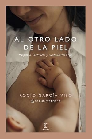 AL OTRO LADO DE LA PIEL | 9788467080742 | ROCÍO GARCÍA-VISO @ROCIO.MATRONA | Llibreria Ombra | Llibreria online de Rubí, Barcelona | Comprar llibres en català i castellà online