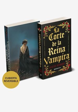 LA CORTE DE LA REINA VAMPIRA | 9788427055049 | ROBERT, KATEE | Llibreria Ombra | Llibreria online de Rubí, Barcelona | Comprar llibres en català i castellà online