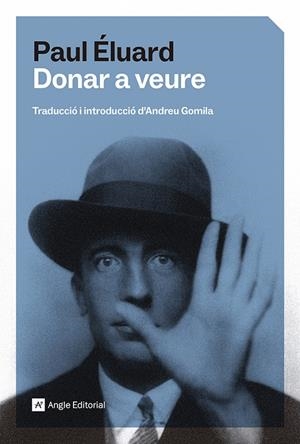 DONAR A VEURE | 9791387853242 | ÉLUARD, PAUL | Llibreria Ombra | Llibreria online de Rubí, Barcelona | Comprar llibres en català i castellà online