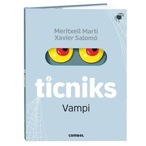 TICNIKS 3 VAMPI | 9788411583244 | MARTÍ ORRIOLS, MERITXELL | Llibreria Ombra | Llibreria online de Rubí, Barcelona | Comprar llibres en català i castellà online