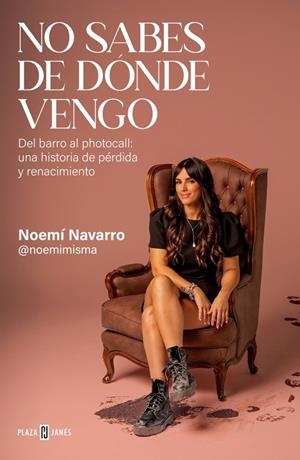 NO SABES DE DÓNDE VENGO | 9788401039171 | NAVARRO (@NOEMIMISMA), NOEMÍ | Llibreria Ombra | Llibreria online de Rubí, Barcelona | Comprar llibres en català i castellà online
