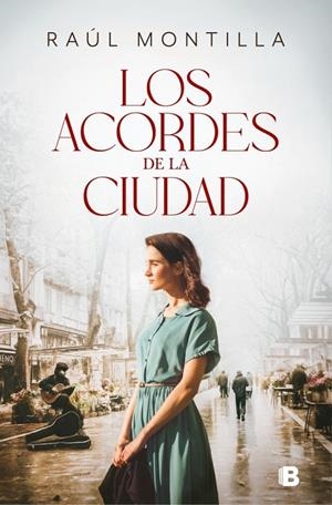 LOS ACORDES DE LA CIUDAD | 9788466683920 | MONTILLA, RAÚL | Llibreria Ombra | Llibreria online de Rubí, Barcelona | Comprar llibres en català i castellà online