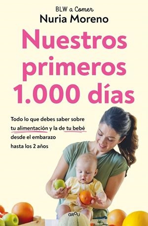 NUESTROS PRIMEROS 1.000 DÍAS | 9791387809065 | MORENO, NURIA | Llibreria Ombra | Llibreria online de Rubí, Barcelona | Comprar llibres en català i castellà online
