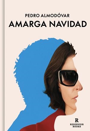 AMARGA NAVIDAD (GUIÓN) | 9791387740627 | ALMODÓVAR, PEDRO | Llibreria Ombra | Llibreria online de Rubí, Barcelona | Comprar llibres en català i castellà online