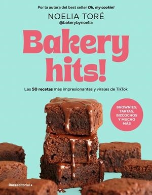 BAKERY HITS! | 9791387629540 | TORÉ (@BAKERYBYNOELIA), NOELIA | Llibreria Ombra | Llibreria online de Rubí, Barcelona | Comprar llibres en català i castellà online
