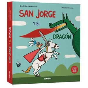 SAN JORGE Y EL DRAGÓN. UN GRAN DÍA | 9788411583510 | GARCIA MOLSOSA, ORIOL | Llibreria Ombra | Llibreria online de Rubí, Barcelona | Comprar llibres en català i castellà online