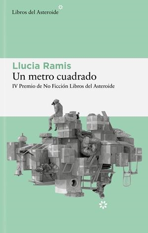 UN METRO CUADRADO | 9788410178618 | RAMIS, LLUCIA | Llibreria Ombra | Llibreria online de Rubí, Barcelona | Comprar llibres en català i castellà online