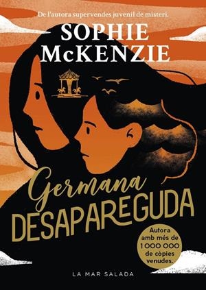 GERMANA DESAPAREGUDA | 9788419912374 | MCKENZIE, SOPHIE | Llibreria Ombra | Llibreria online de Rubí, Barcelona | Comprar llibres en català i castellà online