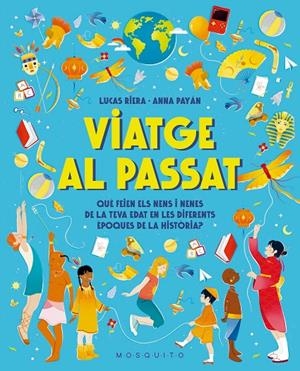 VIATGE AL PASSAT | 9788410417496 | RIERA, LUCAS | Llibreria Ombra | Llibreria online de Rubí, Barcelona | Comprar llibres en català i castellà online
