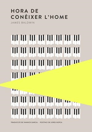 HORA DE CONÈIXER L'HOME | 9789992083109 | BALDWIN, JAMES | Llibreria Ombra | Llibreria online de Rubí, Barcelona | Comprar llibres en català i castellà online