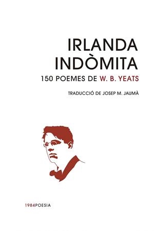 IRLANDA INDÒMITA | 9791387757137 | YEATS, WILLIAM BUTLER | Llibreria Ombra | Llibreria online de Rubí, Barcelona | Comprar llibres en català i castellà online