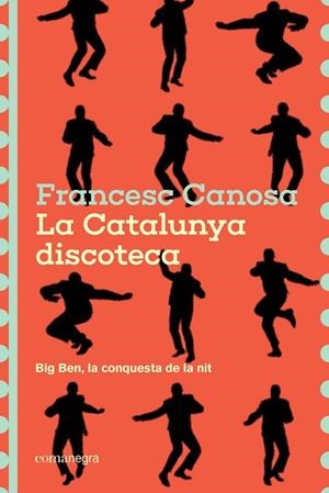 LA CATALUNYA DISCOTECA | 9791387969226 | CANOSA, FRANCESC | Llibreria Ombra | Llibreria online de Rubí, Barcelona | Comprar llibres en català i castellà online