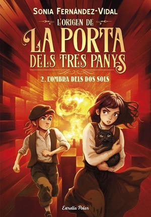 L'ORIGEN DE LA PORTA DELS TRES PANYS 2. L'OMBRA DELS DOS SOLS | 9791387903879 | FERNÁNDEZ-VIDAL, SÓNIA | Llibreria Ombra | Llibreria online de Rubí, Barcelona | Comprar llibres en català i castellà online