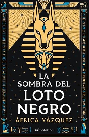 LA SOMBRA DEL LOTO NEGRO - PREMIO MINOTAURO 2026 | 9788445021453 | VÁZQUEZ BELTRÁN, ÁFRICA | Llibreria Ombra | Llibreria online de Rubí, Barcelona | Comprar llibres en català i castellà online