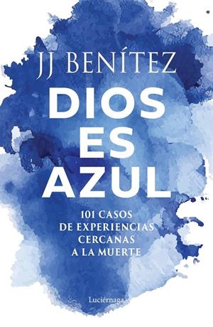 DIOS ES AZUL | 9791387667467 | BENÍTEZ, J. J. | Llibreria Ombra | Llibreria online de Rubí, Barcelona | Comprar llibres en català i castellà online