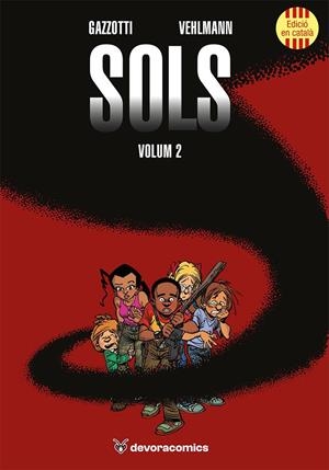 SOLS (VOLUM 2) | 9791387878122 | VEHLMAN, FABIEN | Llibreria Ombra | Llibreria online de Rubí, Barcelona | Comprar llibres en català i castellà online