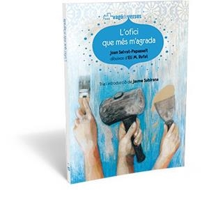 L'OFICI QUE MÉS M'AGRADA | 9788494175732 | SALVAT-PAPASSEIT, JOAN | Llibreria Ombra | Llibreria online de Rubí, Barcelona | Comprar llibres en català i castellà online