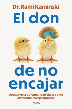 EL DON DE NO ENCAJAR | 9788408317548 | DR. RAMI KAMINSKI | Llibreria Ombra | Llibreria online de Rubí, Barcelona | Comprar llibres en català i castellà online
