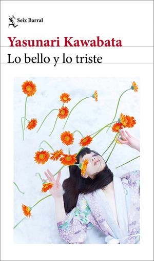 LO BELLO Y LO TRISTE | 9788432249648 | KAWABATA, YASUNARI | Llibreria Ombra | Llibreria online de Rubí, Barcelona | Comprar llibres en català i castellà online