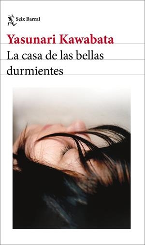LA CASA DE LAS BELLAS DURMIENTES | 9788432249655 | KAWABATA, YASUNARI | Llibreria Ombra | Llibreria online de Rubí, Barcelona | Comprar llibres en català i castellà online