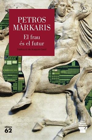 EL FRAU ÉS EL FUTUR | 9788429783452 | MÀRKARIS, PETROS | Llibreria Ombra | Llibreria online de Rubí, Barcelona | Comprar llibres en català i castellà online