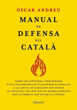 MANUAL DE DEFENSA DEL CATALÀ | 9788419721655 | ANDREU FERNÁNDEZ, ÒSCAR | Llibreria Ombra | Llibreria online de Rubí, Barcelona | Comprar llibres en català i castellà online